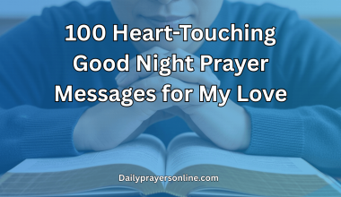 100 Heart-Touching Good Night Prayer Messages for My Love
