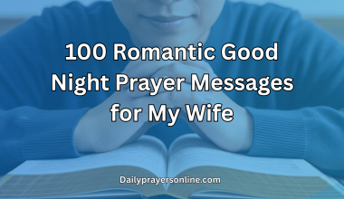 100 Romantic Good Night Prayer Messages for My Wife