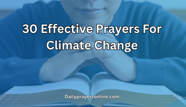 30 Effective Prayers For Climate Change