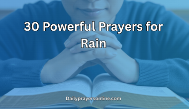 30 Powerful Prayers for Rain