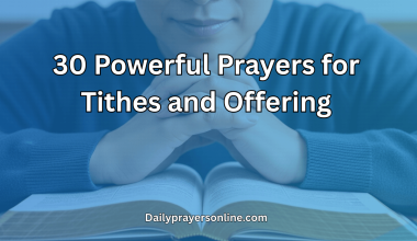30 Powerful Prayers for Tithes and Offering
