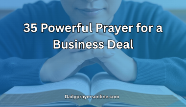35 Powerful Prayer for a Business Deal