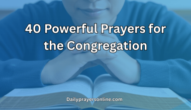40 Powerful Prayers for the Congregation