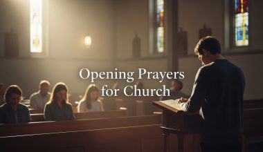 30 Powerful Opening Prayers for Church With Scriptures